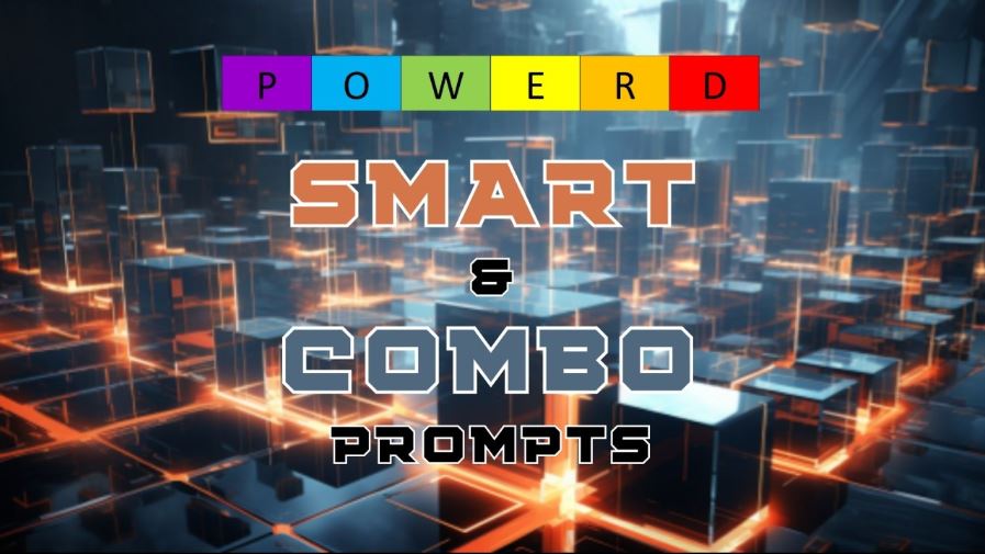 POWERD AI Communication: SMART and COMBO Prompts